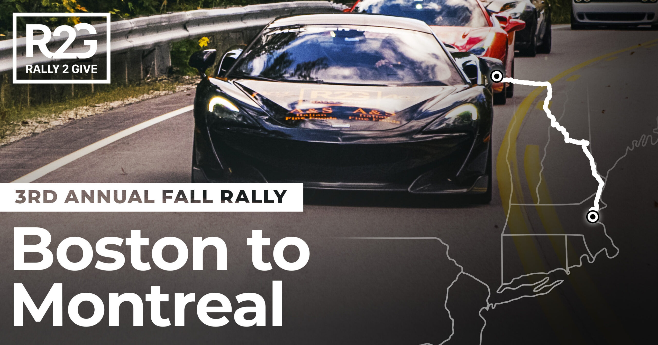 Rally 2 Give 2019 3rd Annual Fall Rally hero image, a black McLaren leading a line of sports cars on the Boston to Montreal route.