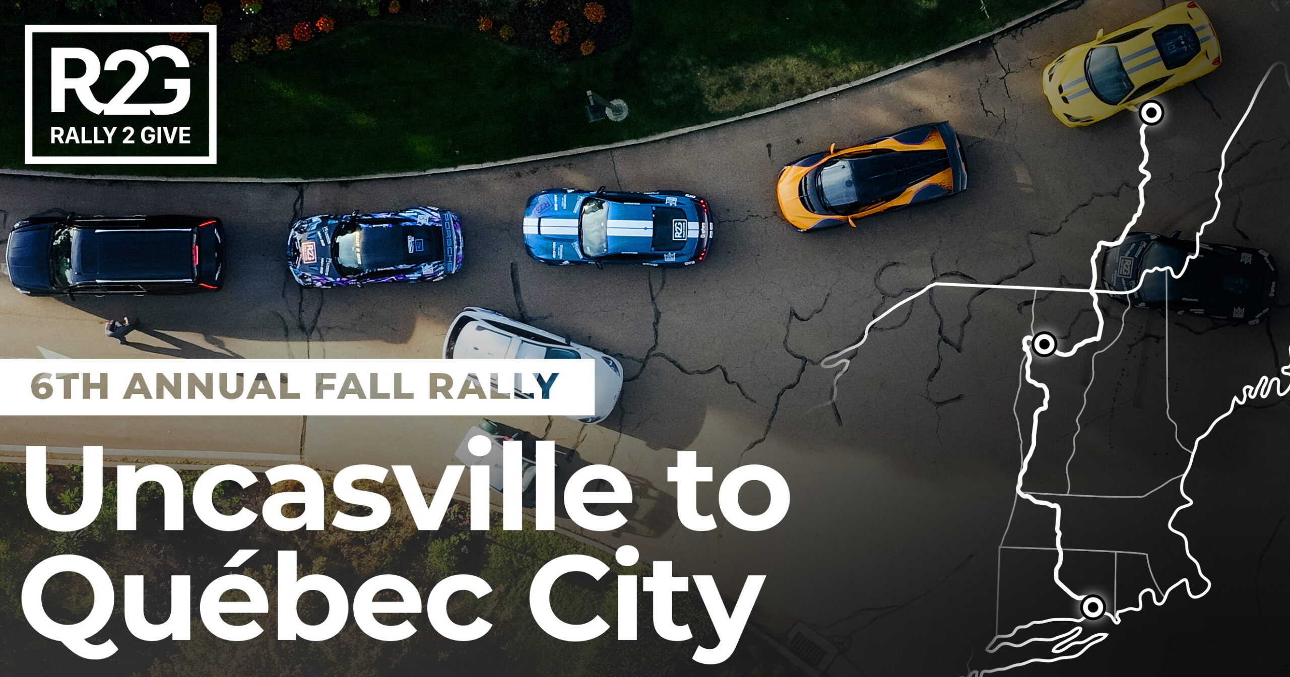 Rally 2 Give 2022 6th Annual Fall Rally hero image, an aerial view of six rally cars lined up on the Uncasville to Québec City route.