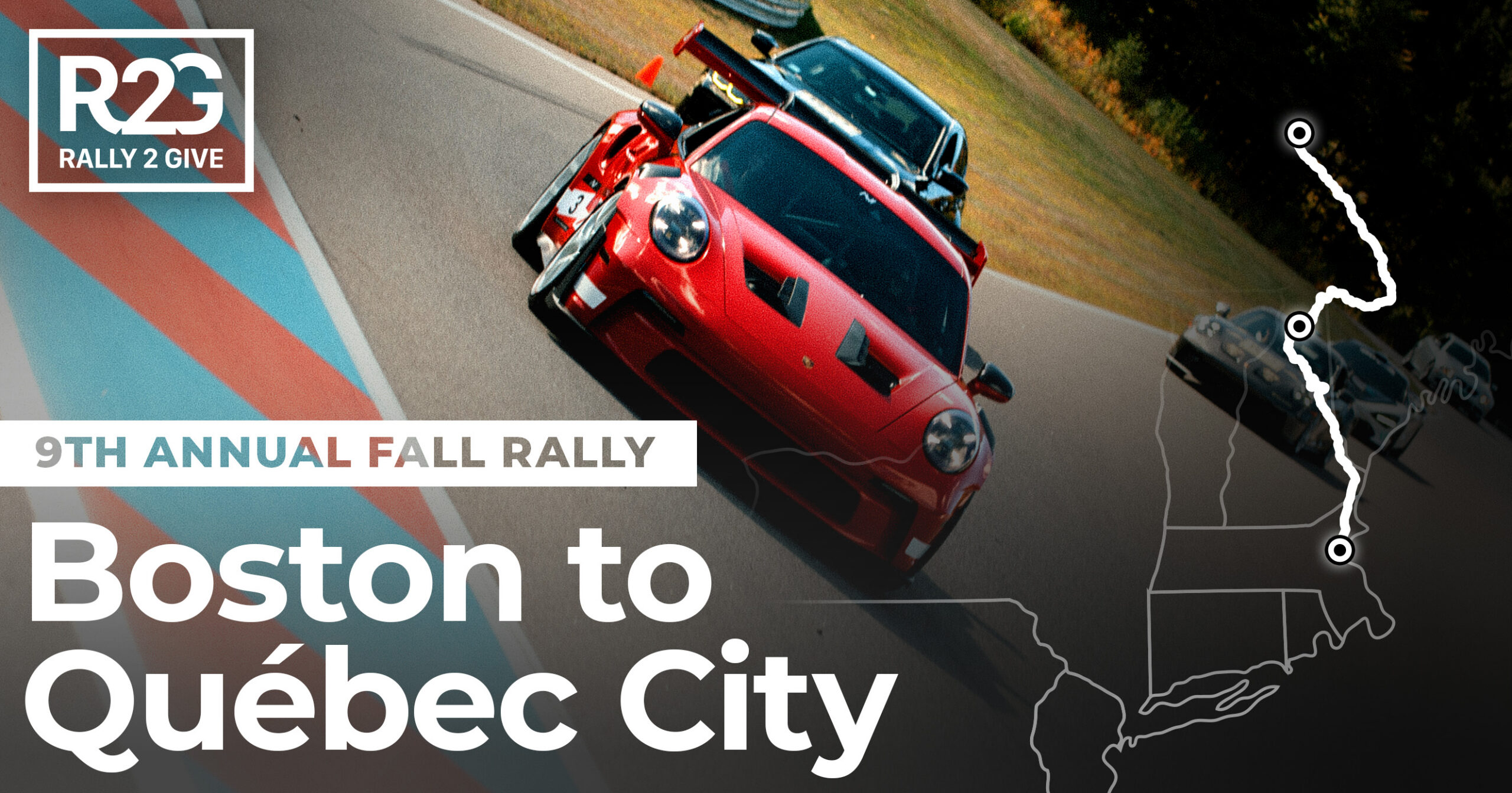 Rally 2 Give 2025 9th Annual Fall Rally hero image, a red Porsche race car leading others around a track curve on the Boston to Quebec City route.